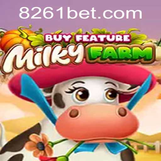 Descubra o Mundo do Jogo MilkyFarmBuyFeature na Plataforma 8216BET.COM